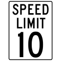 SPEED LIMIT 10 SIGN 24"X18"