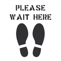 REUSABLE STENCIL, WAIT HERE