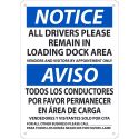REMAIN IN LOADING DOCK SIGN