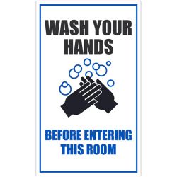 WASH HANDS BEFORE ENTERING